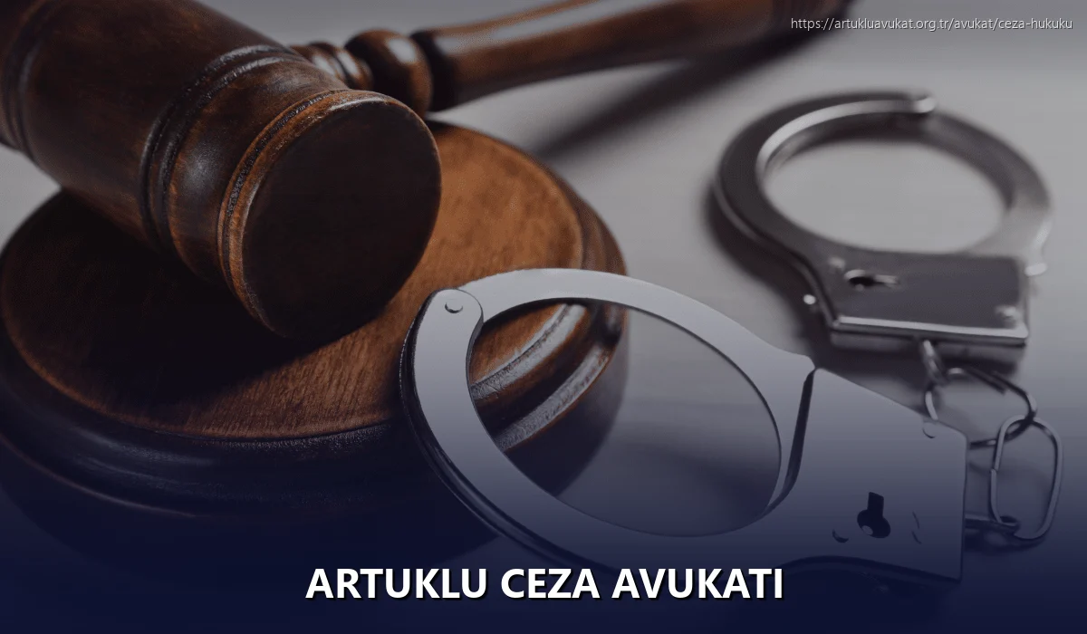 Artuklu Ceza Avukatı