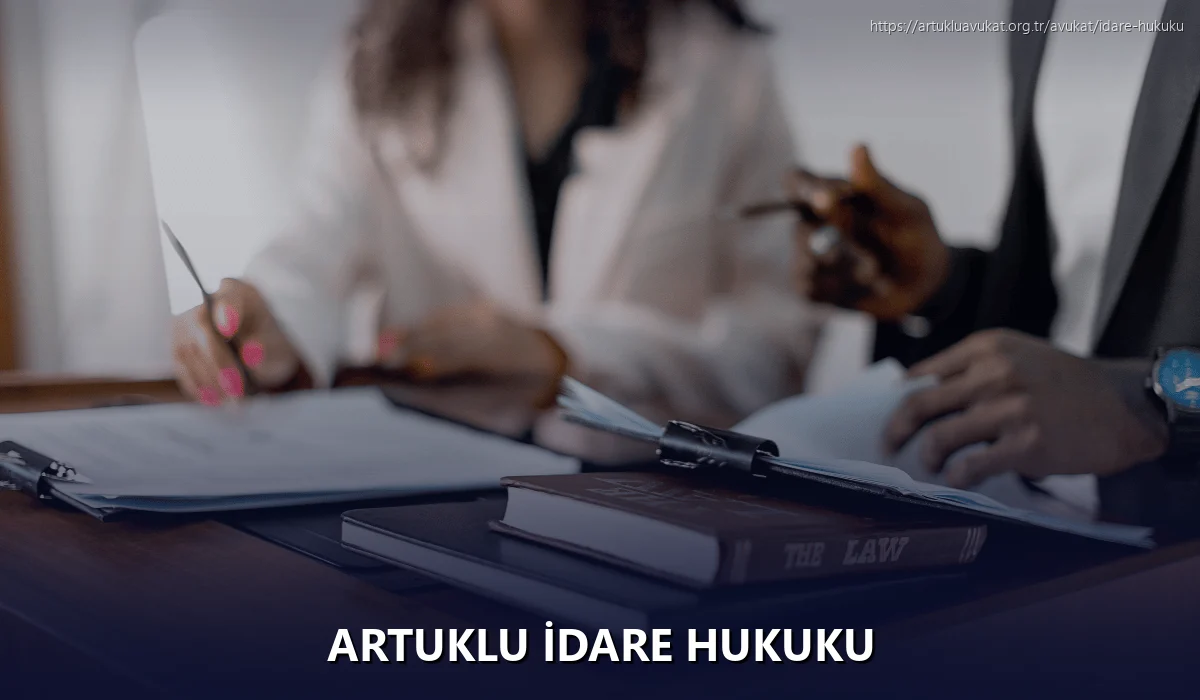 Artuklu İdare Hukuku