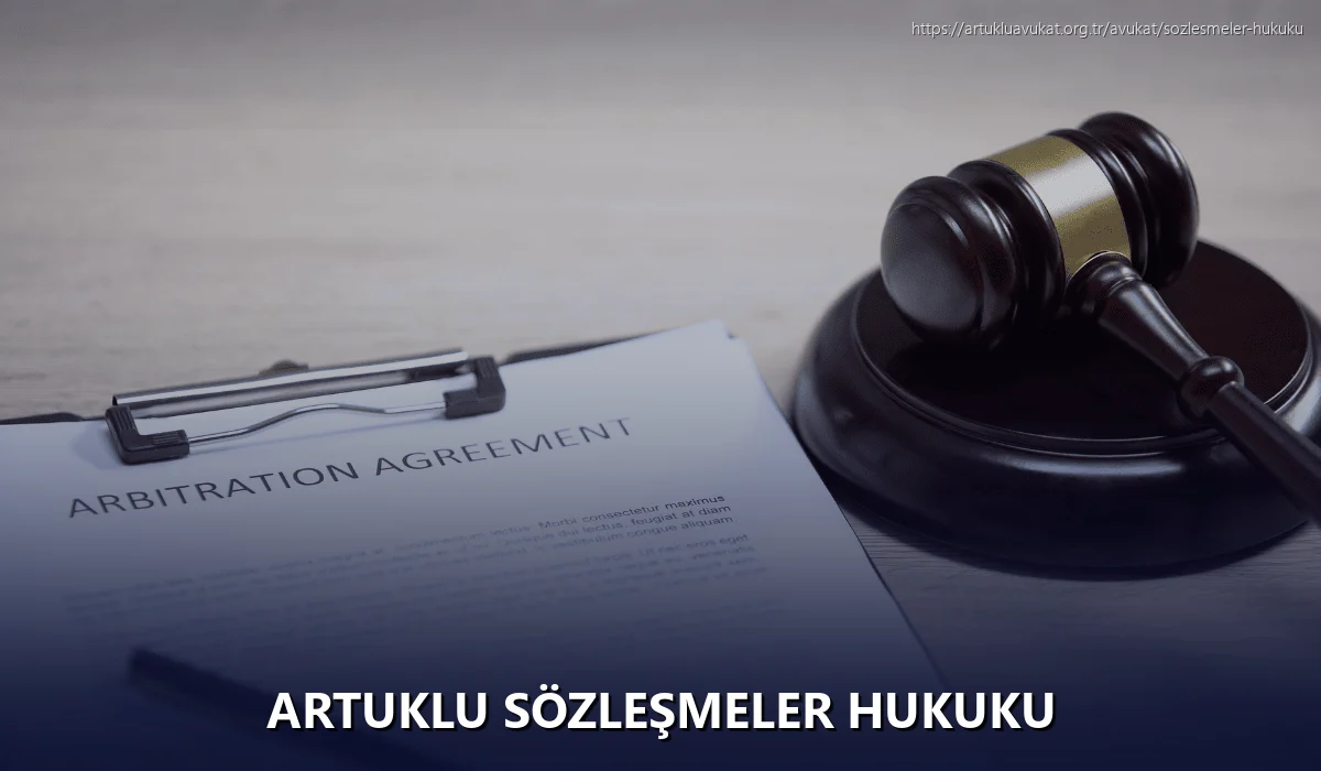 Artuklu Sözleşmeler Hukuku